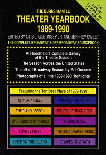 Beispielbild fr The Best Plays of 1989-1990 : The Complete Broadway and off-Broadway Sourcebook zum Verkauf von Better World Books
