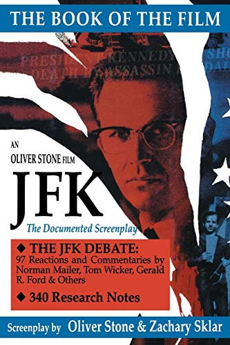 JFK: The Book of the Film (Applause Screenplay) - Sklar, Zachary, Stone, Oliver