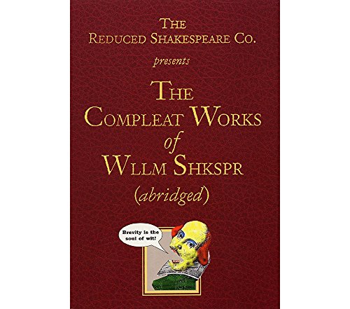 9781557831576: The Reduced Shakespeare Company's The Complete Works of William Shakespeare