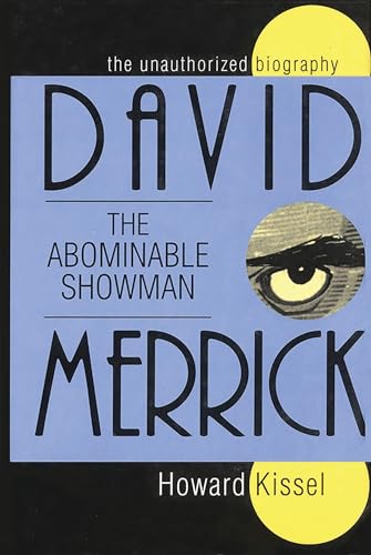 Immagine stock per David Merrick: The Abominable Showman : The Unauthorized Biography