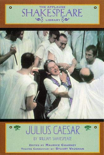 9781557831835: Julius Caesar (Applause Books)