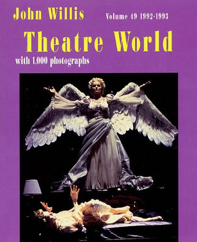Stock image for Theatre World 1992-1993 Season, Volume 49 for sale by The Warm Springs Book Company