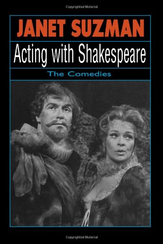 9781557832153: Acting With Shakespeare: The Comedies (The Applause Acting Series)
