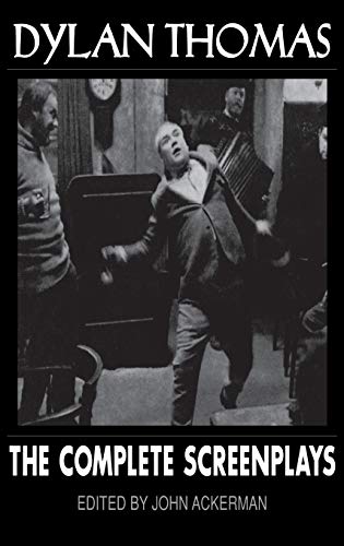 Imagen de archivo de Dylan Thomas: The Complete Screenplays (Applause Books) a la venta por SecondSale