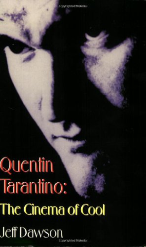 Beispielbild fr Quentin Tarantino: The Cinema of Cool zum Verkauf von ilcampo