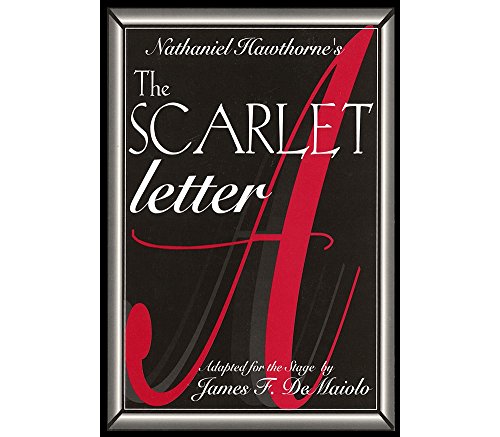 9781557832436: Nathaniel Hawthorne's The Scarlet Letter (Stage Adaptation)