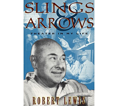 Imagen de archivo de Slings and Arrows: Theater in My Life (Applause Books) a la venta por Zoom Books Company