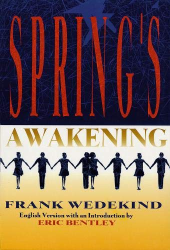 9781557832450: Spring's awakening: Tragedy of Childhood (Applause Libretto Library)