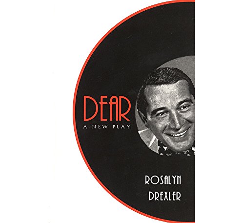 Stock image for Dear: A New Play for sale by Kennys Bookshop and Art Galleries Ltd.