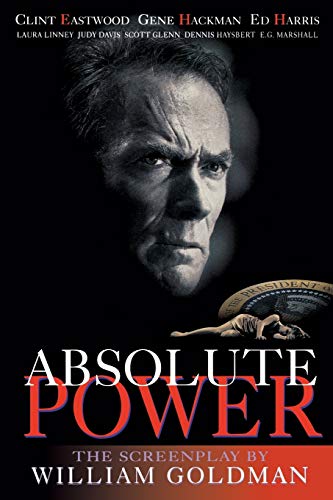 Imagen de archivo de Absolute Power Screenplay Applause Acting The Screenplay Applause Books a la venta por PBShop.store US