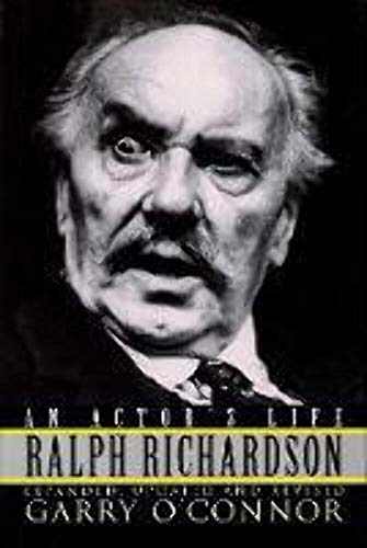 9781557833006: Ralph richardson - an actor's life livre sur la musique (Applause Books)