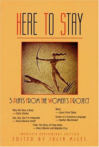 Stock image for Here to Stay: Five Plays from the Women's Project for sale by Wonder Book