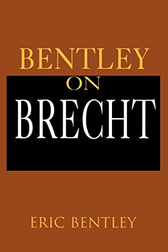 Bentley on Brecht: Paperback Book (9781557833310) by Bentley, Eric