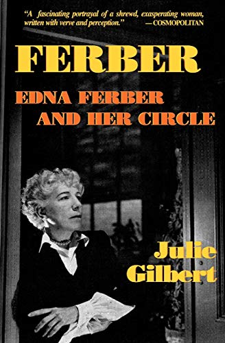 9781557833327: Ferber: Edna Ferber and Her Circle (Applause Books)