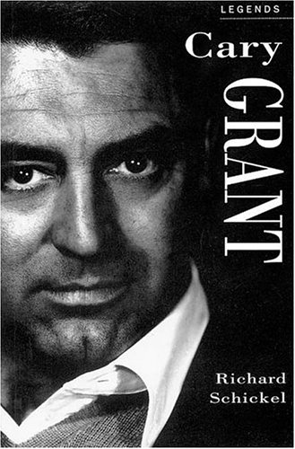 Cary Grant: A Celebration: Paperback Book (Applause Legends Series) (9781557833389) by Schickel, Richard