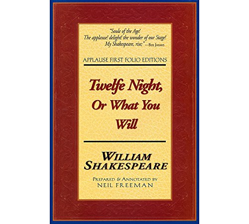 Stock image for Twelfe Night, or What You Will : Applause First Folio Editions for sale by Better World Books