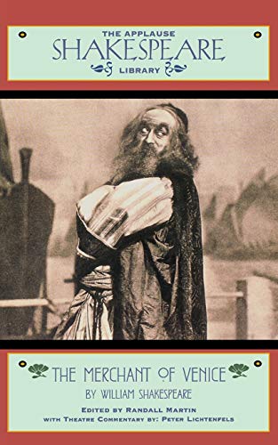 Stock image for The Merchant of Venice The Applause Shakespeare Library Applause Books for sale by PBShop.store US