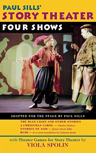 9781557833983: Paul Sills' Story Theater: Four Shows (Applause Books)