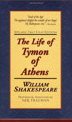 Imagen de archivo de The Life of Tymon of Athens a la venta por Book Booth