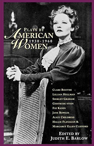 9781557834461: Plays by American Women: 1930-1960 (Applause Books for Young Readers)