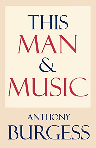 Stock image for This Man and Music for sale by Montclair Book Center