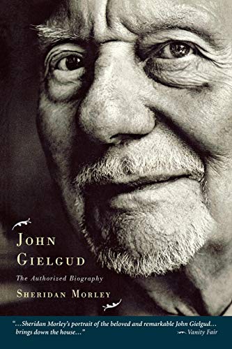 9781557835031: John Gielgud: The Authorized Biography (Applause Books)