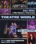Imagen de archivo de Theatre World Volume 57 - 2000-2001: Special Tony Honor Edition Paperback a la venta por austin books and more