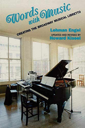Stock image for Words with Music: Creating the Broadway Musical Libretto (Applause Books) for sale by SecondSale