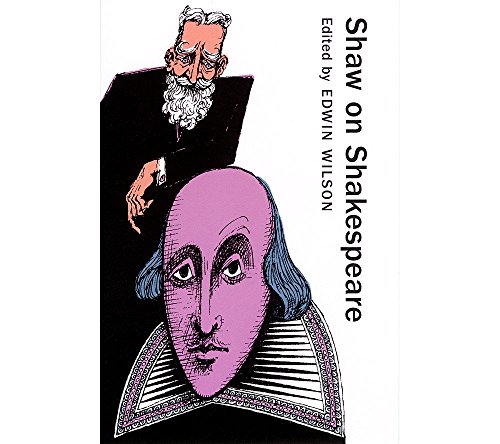 Imagen de archivo de Shaw on Shakespeare (Applause Books) a la venta por Amazing Books Pittsburgh