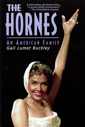 9781557835642: The Hornes: An American Family (Applause Books)
