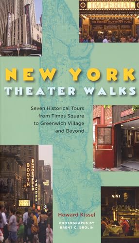 Beispielbild fr New York Theatre Walks: Seven Historical Tours from Times Square to Greenwich Village and Beyond (Applause Books) zum Verkauf von Wonder Book