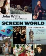 Screen World Volume 55: 2004: Paperback (John Willis Screen World)