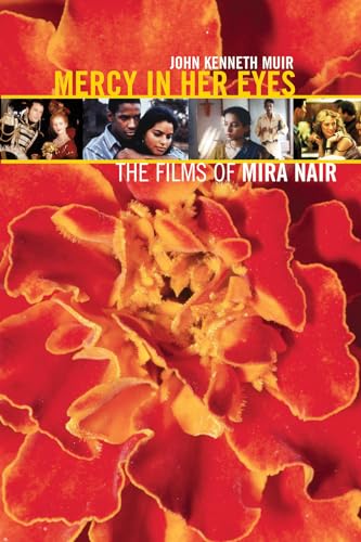 Imagen de archivo de Mercy in Her Eyes : The Films of Mira Nair a la venta por Better World Books