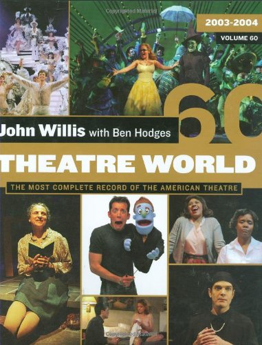 9781557836502: Theatre World Volume 60: 2003-2004