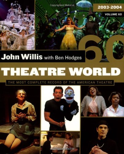 9781557836519: Theatre World Volume 60: 2003-2004 Paperback Edition