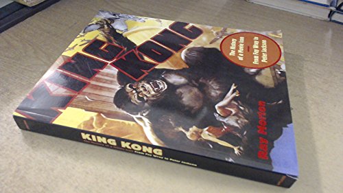 Stock image for King Kong: The History of a Movie Icon from Fay Wray to Peter Jackson for sale by Ergodebooks
