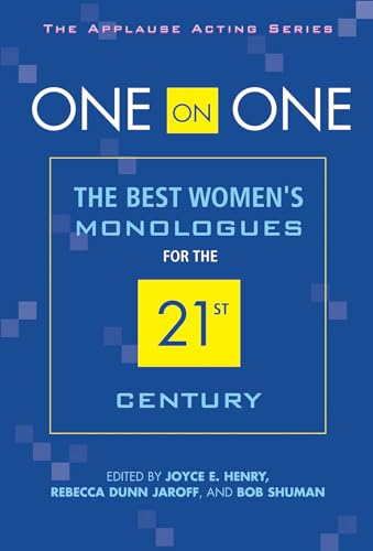 Beispielbild fr One on One: The Best Womens Monologues for the 21st Century (Applause Acting) zum Verkauf von More Than Words