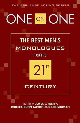 Beispielbild fr One on One: The Best Men's Monologues for the 21st Century (Applause Acting Series) zum Verkauf von Orion Tech