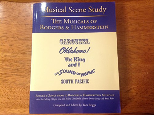 Imagen de archivo de Musical Scene Study : The Musicals of Rodgers and Hammerstein a la venta por Better World Books: West