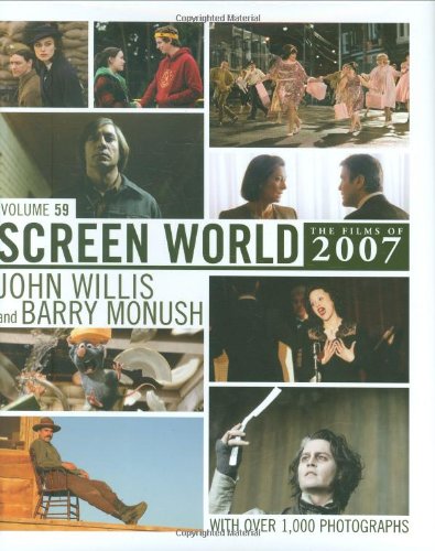 Stock image for Screen World Vol. 59 : The Films of 2007 for sale by Better World Books