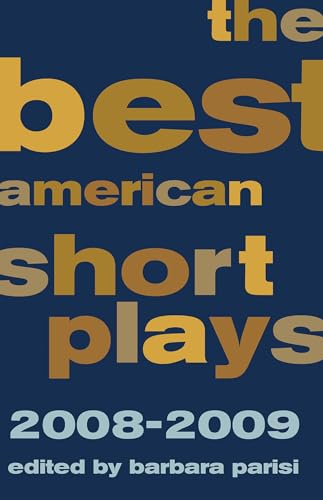 Beispielbild fr The Best American Short Plays 2008-2009 zum Verkauf von Better World Books