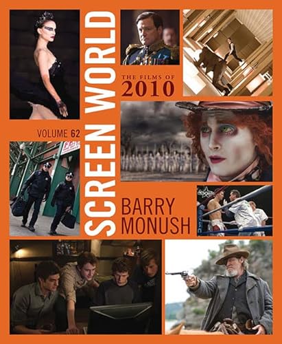 SCREEN WORLD: THE FILMS OF 2010 Volume 62
