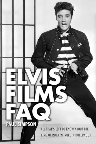 Stock image for Elvis Films FAQ for sale by Kennys Bookstore