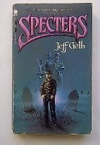 Specters (9781557850157) by Gelb, Jeff; Gelf, Jeff