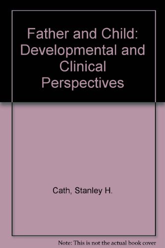 9781557860163: Father and Child: Developmental and Clinical Perspectives