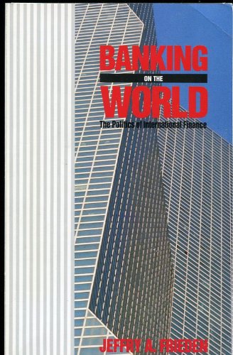 9781557860576: Banking on the World *Us Only*