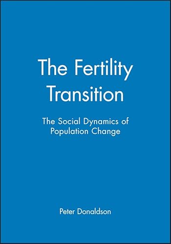 9781557860903: Fertility Transition: The Social Dynamics of Population Change