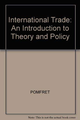 International Trade An Introduction to Theory and Policy