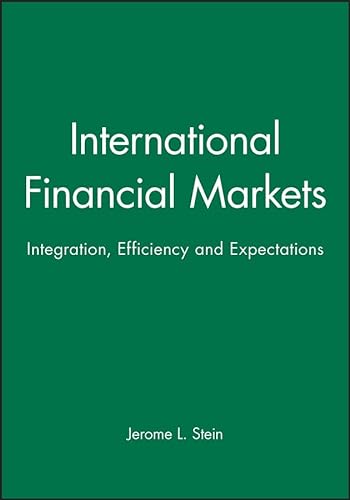 9781557862303: International Financial Markets: Integration, Efficiency, and Expectations