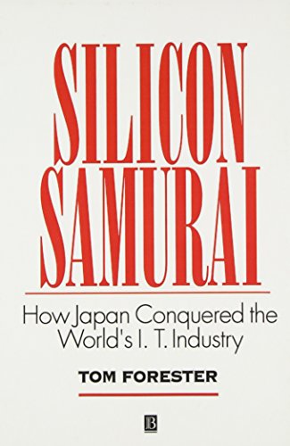 Stock image for Silicon Samurai : How Japan Conquered the World's IT Industry for sale by Better World Books